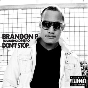 Dont Stop (feat. Dinero) [Explicit]