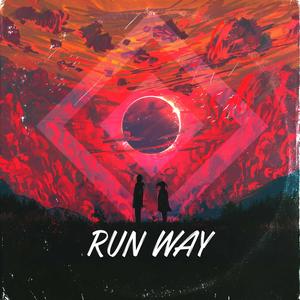 Run Way (Original Mix)