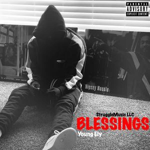 BLESSINGS (Explicit)