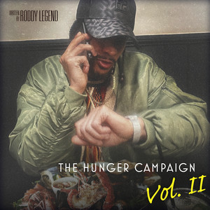 The Hunger Campaign, Vol. II (Explicit)