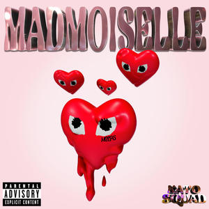 Madmoiselle (Explicit)