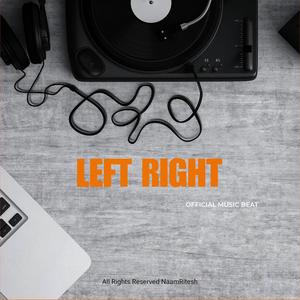 Left Right Beat (Explicit)