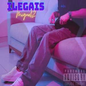 Ilegais (Explicit)