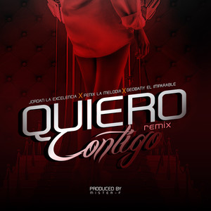 Quiero Contigo (Remix)