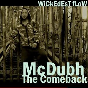 The Comeback (Wickedest Flow) (Explicit)