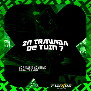 ZN Travada de Tuin 7 (Explicit)