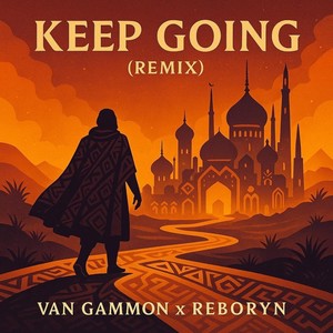 Keep Going (Reboryn Remix)