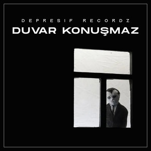 Duvar Konuşmaz