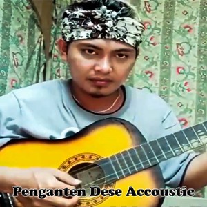 Penganten Dese (Acoustic)