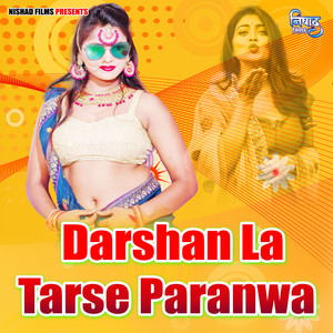 Darshan La Tarse Paranwa