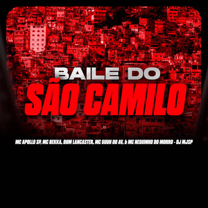 Baile do São Camilo (Explicit)