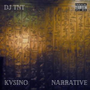 Narrative (feat. KVSINO)