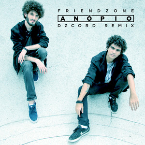 Friendzone (DZCORD Remix)