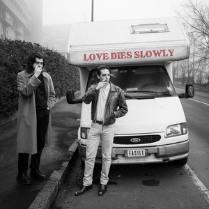 Love Dies Slowly