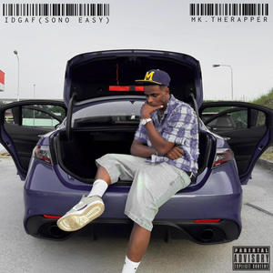 IDGAF (sono easy) (Explicit)