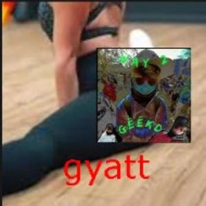 Gyatt (Explicit)