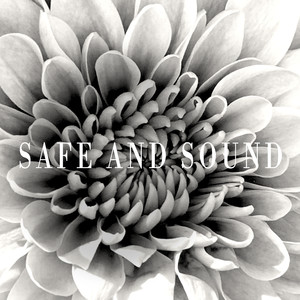 Safe and Sound