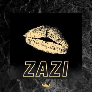 ZAZI (feat. R-Mac) [Explicit]