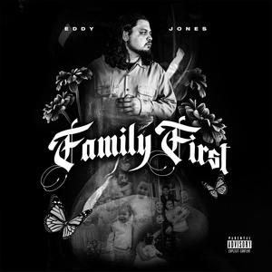 Family First (Explicit)