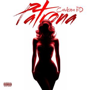 Patrona (Explicit)