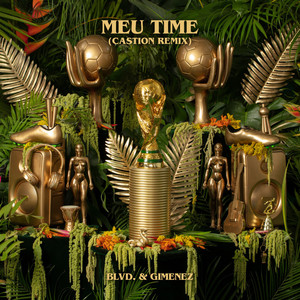 Meu Time (Castion Extended Remix)