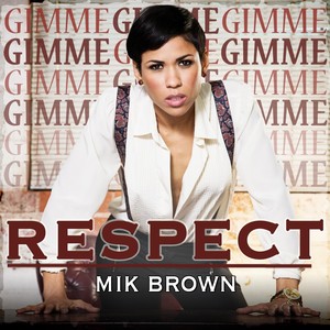 Respect (Explicit)