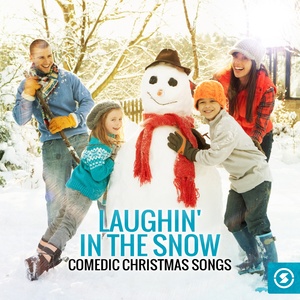 Laughin' in the Snow: Comedic Christmas Songs