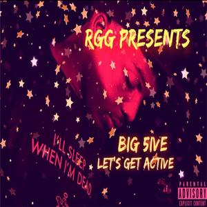 Lets Get Active (Explicit)