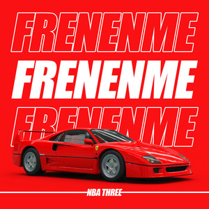 Frenenme (Explicit)