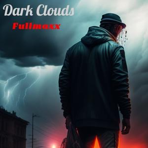 dark clouds (Explicit)