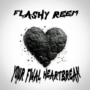 Your Final Heartbreak (Explicit)