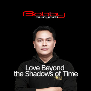 Love Beyond the Shadows of Time