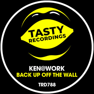 Back Up Off The Wall
