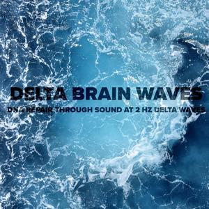 DNA Repair Through Sound at 2 Hz Delta Waves