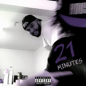 21 Minutes (Explicit)