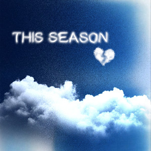 This Season (Explicit)