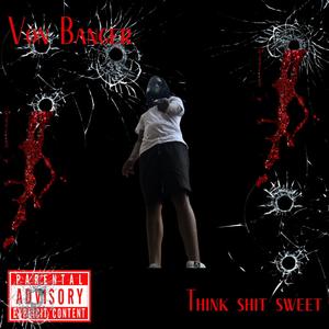 Think **** sweet (Explicit)