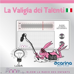 La valigia dei talenti (Un progetto Ocarina Sound)