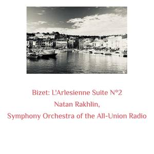 Bizet: L'arlesienne Suite N°2