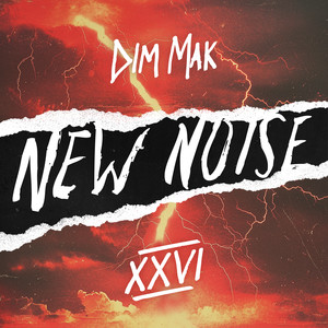 Dim Mak Presents New Noise, Vol. 26