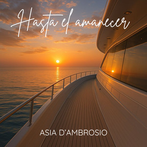 Hasta el amanecer