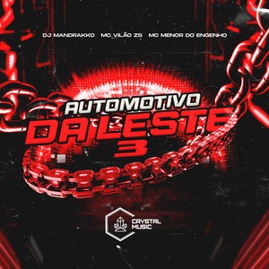 Automotivo da Leste 3 (Explicit)