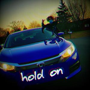 Hold On (Explicit)