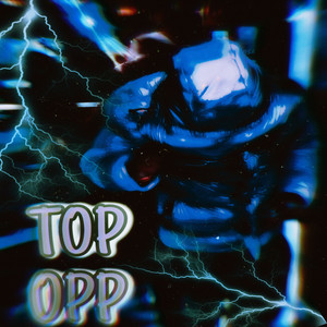 Top Opp (Explicit)