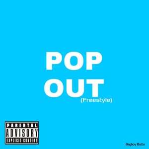 Pop Out (Freestyle) [Explicit]