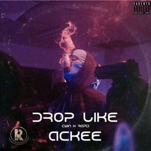 Drop Like Ackee (Explicit)