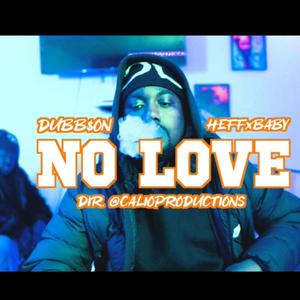 No Love (Explicit)