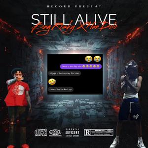 STILL ALIVE (Explicit)