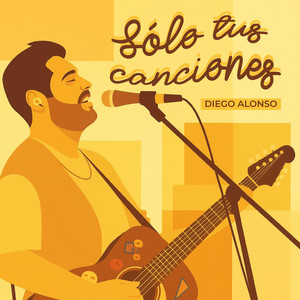 Sólo tus canciones