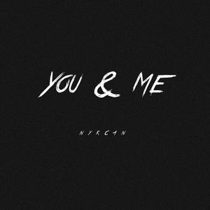 You & Me (Explicit)